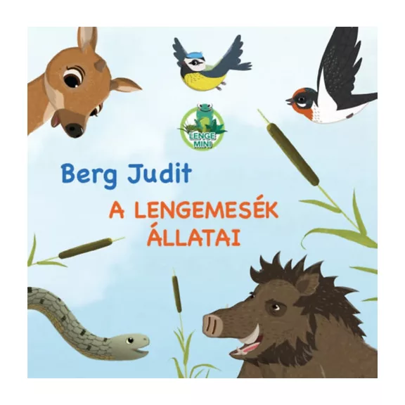 A Lengemesék állatai A Lengemesék állatai