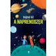 Hajtsd ki! - A naprendszer