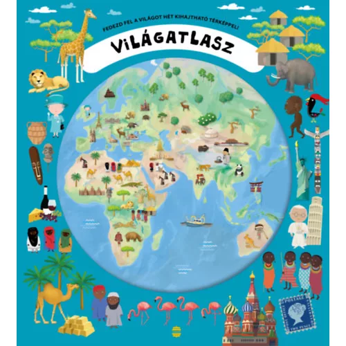 Fedezd fel a világot hét kihajtható térképpel Világatlasz