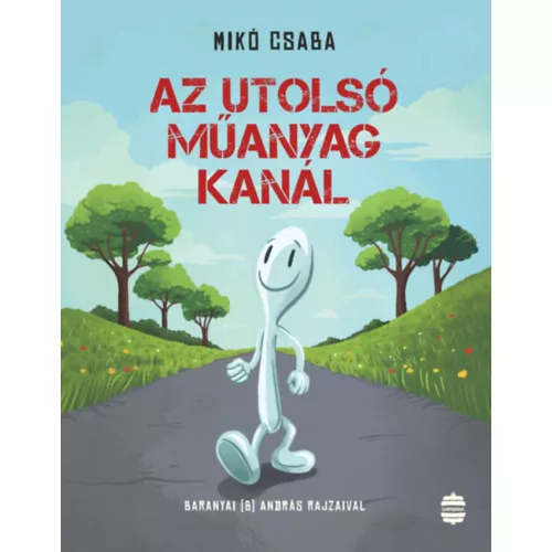 Az utolsó műanyag kanál