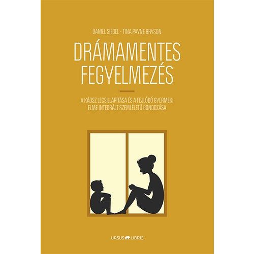 Drámamentes fegyelmezés