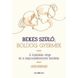 Békés szülő, boldog gyermek