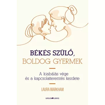 Békés szülő, boldog gyermek