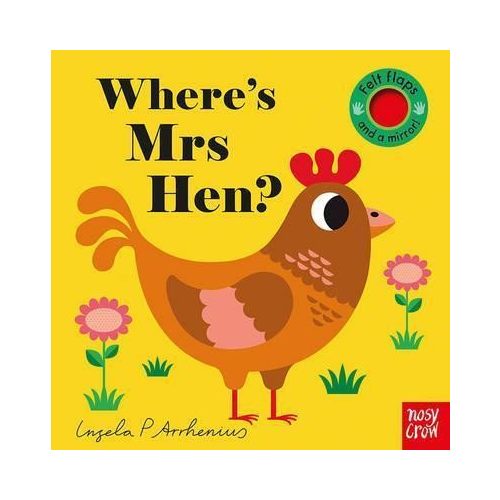 Where is Mrs Hen?