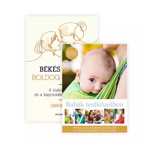 Békés szülő, boldog gyermek + Babák testközelben könyvcsomag