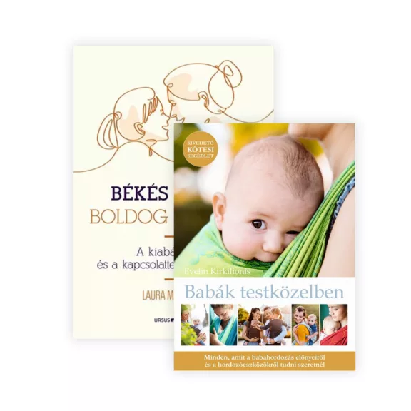 Békés szülő, boldog gyermek + Babák testközelben könyvcsomag Békés szülő, boldog gyermek + Babák testközelben könyvcsomag
