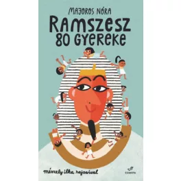 Ramszesz 80 gyereke
