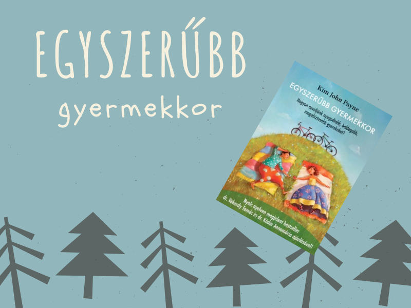 Egyszerűbb gyermekkor - Könyvajánló